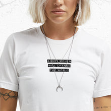 Load image into Gallery viewer, Angry Women Will Change The World Feminist T-Shirt
