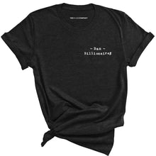 Load image into Gallery viewer, Ban Billionaires Feminist T-shirt