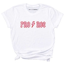 Load image into Gallery viewer, Pro Roe Feminist T-Shirt