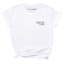 Load image into Gallery viewer, She Needed a Hero So That's What T-She Became Feminist T-Shirt