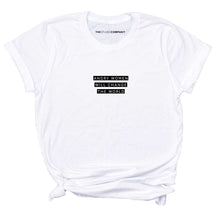 Load image into Gallery viewer, Angry Women Will Change The World Feminist T-Shirt