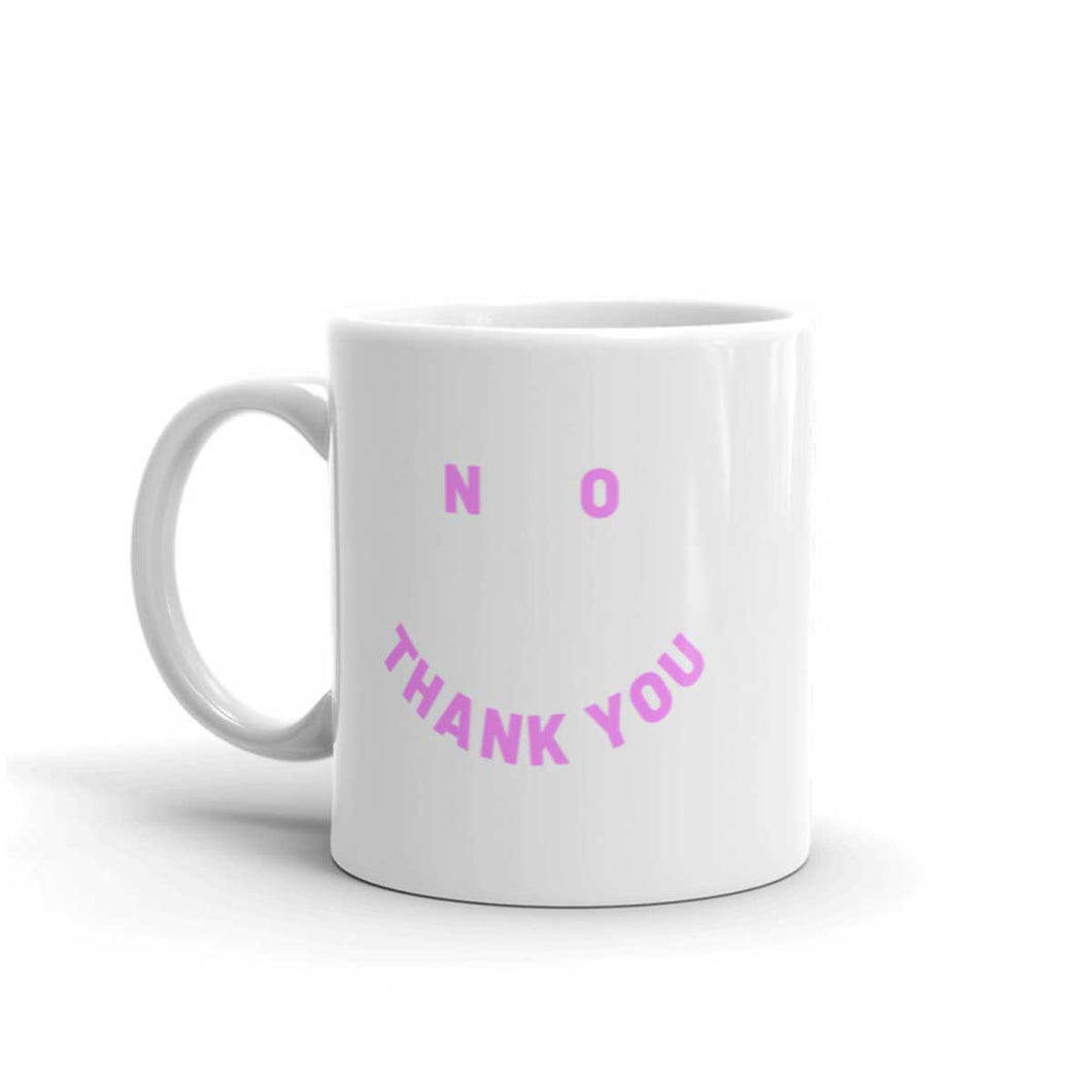 No Thank You Feminist Coffee Mug