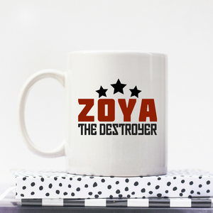Glow Zoya The Destroyer - Feminist Mug, Feminist Gift-Feminist Apparel, Feminist Gift, Feminist Coffee Mug-The Spark Company-The Spark Company