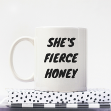 Load image into Gallery viewer, She&#39;s Fierce Honey, Queer Eye - Feminist Coffee Mug, Feminist Gift-LGBT Apparel, LGBT Gift, LGBT Coffee Mug-The Spark Company-The Spark Company