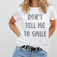 Load image into Gallery viewer, Don&#39;t Tell Me To Smile - Feminist T Shirt-Feminist Apparel, Feminist Clothing, Feminist T Shirt-The Spark Company-The Spark Company
