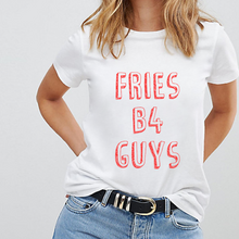 Load image into Gallery viewer, Fries Before Guys - Feminist T-Shirt-Feminist Apparel, Feminist Clothing, Feminist T Shirt-The Spark Company-The Spark Company