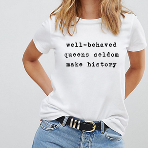 Well-Behaved Queens Pride LGBTQ+ T-Shirt