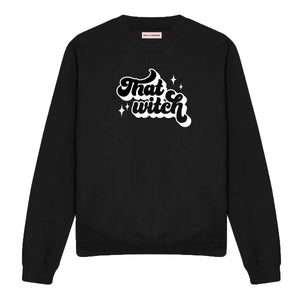 That Witch Feminist Sweatshirt