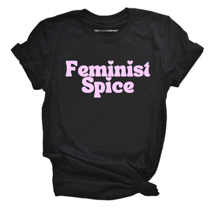 Feminist Spice T-Shirt