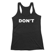 Load image into Gallery viewer, DON&#39;T Feminist Tank