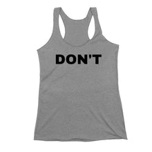 Load image into Gallery viewer, DON&#39;T Feminist Tank