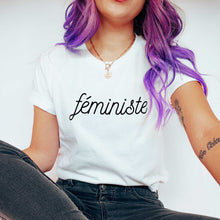 Load image into Gallery viewer, Féministe Feminist T-Shirt