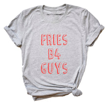 Load image into Gallery viewer, Fries Before Guys Feminist T-Shirt