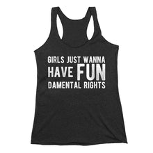Load image into Gallery viewer, Girls Just Wanna Have Fundamental Rights Tank