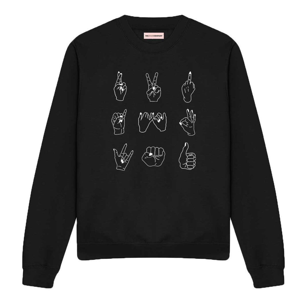 Talk To The Hand 'Cause The Face Ain't Listening Feminist Sweatshirt