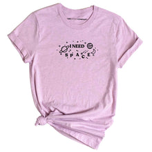 Load image into Gallery viewer, I Need Space Feminist T-Shirt