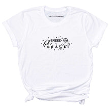 Load image into Gallery viewer, I Need Space Feminist T-Shirt