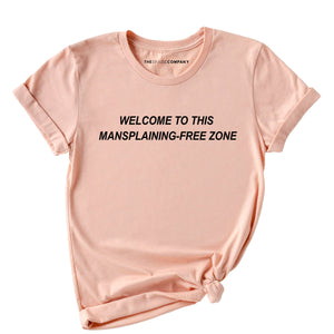 Mansplaining-Free Zone Feminist T-Shirt
