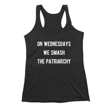 Load image into Gallery viewer, On Wednesdays We Smash The Patriarchy Feminist Tank