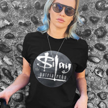 Load image into Gallery viewer, Patriarchy Slayer Feminist T-Shirt