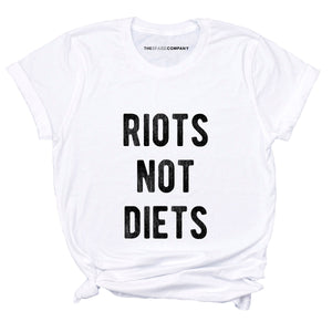 Riots Not Diets Feminist T-Shirt