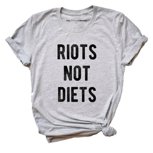 Riots Not Diets Feminist T-Shirt