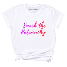 Load image into Gallery viewer, Smash the Patriarchy Feminist T-Shirt