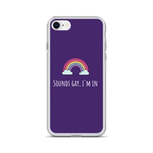 Load image into Gallery viewer, Sounds Gay I&#39;m In - LGBTQ+ Phone Case, LGBT Gift