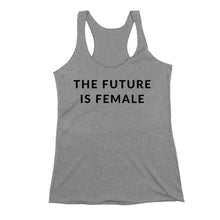Load image into Gallery viewer, The Future is Female - Feminist Tank