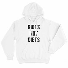Load image into Gallery viewer, Riots Not Diets Feminist Hoodie