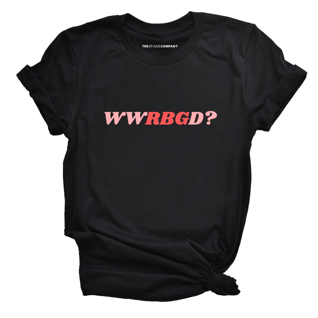 What Would RBG Do? Feminist T-Shirt