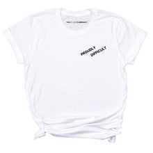 Load image into Gallery viewer, Proudly Difficult Feminist T-Shirt