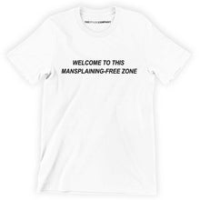 Load image into Gallery viewer, Mansplaining Free Zone Men&#39;s Feminist T-Shirt
