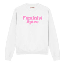 Load image into Gallery viewer, Feminist Spice Sweatshirt