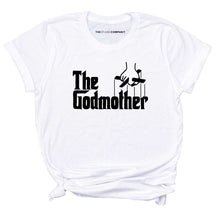 Load image into Gallery viewer, The Godmother Feminist T-Shirt