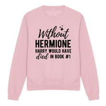 Load image into Gallery viewer, Feminist Hermione Feminist Sweatshirt