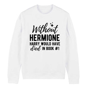 Feminist Hermione Feminist Sweatshirt