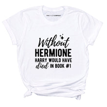 Load image into Gallery viewer, Feminist Hermione Feminist T-Shirt