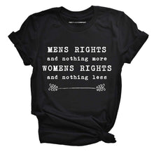 Load image into Gallery viewer, Women&#39;s Rights Feminist T-Shirt