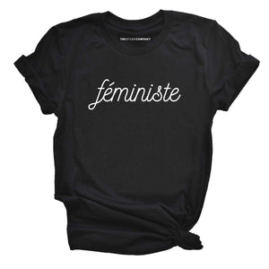 Féministe Feminist T-Shirt