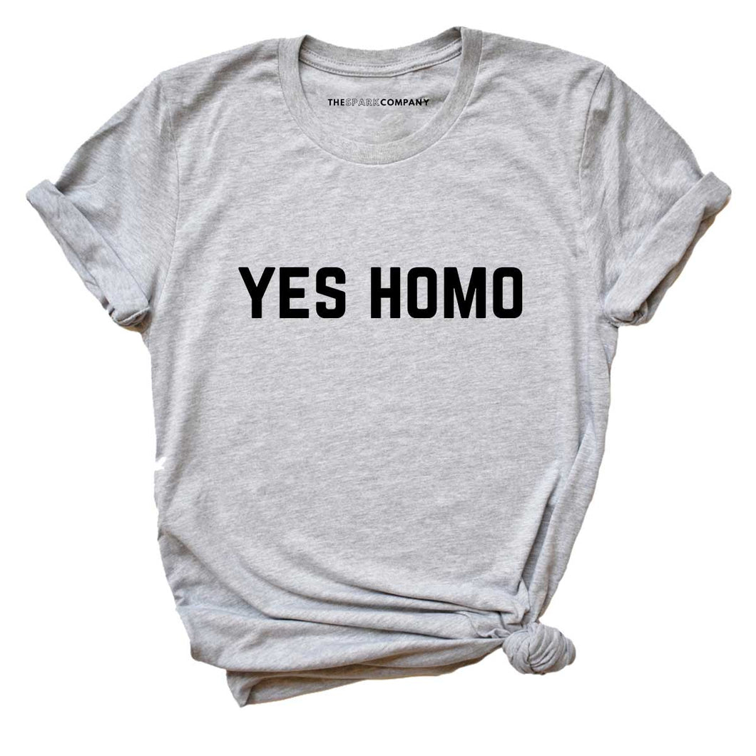 Yes Homo LGBTQ+ T-Shirt