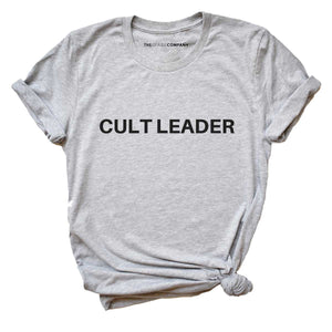 Cult Leader Queer Eye LGBTQ+ T-Shirt