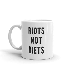 Riots Not Diets - Feminist Mug, Feminist Gift-Feminist Apparel, Feminist Gift, Feminist Coffee Mug-The Spark Company-The Spark Company