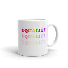 Load image into Gallery viewer, Equality Mug - Feminist LGBT Coffee Mug, Feminist Gift-LGBT Apparel, LGBT Gift, LGBT Coffee Mug-The Spark Company-The Spark Company